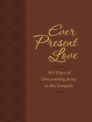 cover image of Ever Present Love